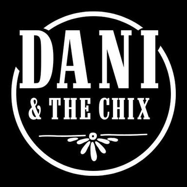 Dani & The Chix Duo